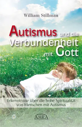 Stillman | Autismus und die Verbundenheit mit Gott | E-Book | www.sack.de