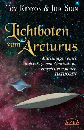 Kenyon / Sion | Lichtboten vom Arcturus | E-Book | www.sack.de