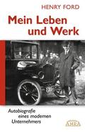 Ford |  Mein Leben und Werk (Neuausgabe mit Originalfotos) | eBook | Sack Fachmedien