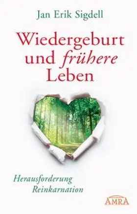 Sigdell | Wiedergeburt und frühere Leben | Buch | 978-3-95447-175-1 | www.sack.de