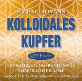  Kolloidales Kupfer [432 Hertz] | Sonstiges |  Sack Fachmedien