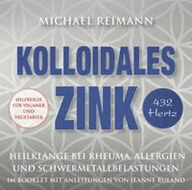  Kolloidales Zink [432 Hertz] | Sonstiges |  Sack Fachmedien