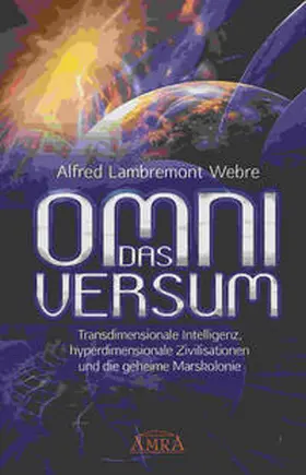 Webre | DAS OMNIVERSUM | Buch | 978-3-95447-248-2 | www.sack.de