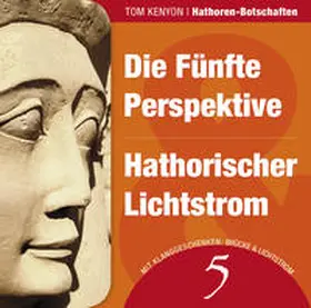 Kenyon |  Die Fünfte Perspektive & Hathorischer Lichtstrom | Sonstiges |  Sack Fachmedien