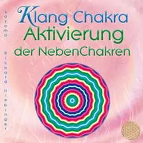 Sayama |  KLANG CHAKRA AKTIVIERUNG DER NEBENCHAKREN | Sonstiges |  Sack Fachmedien