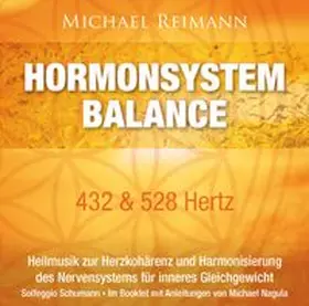  HORMONSYSTEM BALANCE [432 & 528 Hertz] | Sonstiges |  Sack Fachmedien