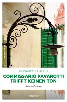 Florin |  Commissario Pavarotti trifft keinen Ton | Buch |  Sack Fachmedien