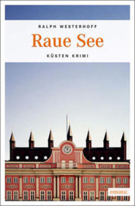 Westerhoff | Raue See | Buch | 978-3-95451-126-6 | sack.de