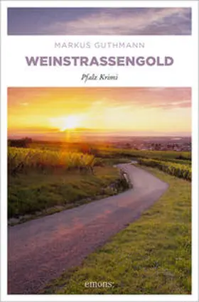 Guthmann |  Weinstraßengold | Buch |  Sack Fachmedien