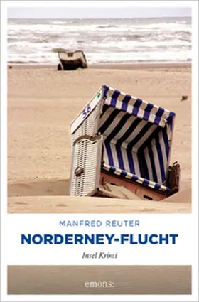 Reuter |  Norderney-Flucht | Buch |  Sack Fachmedien