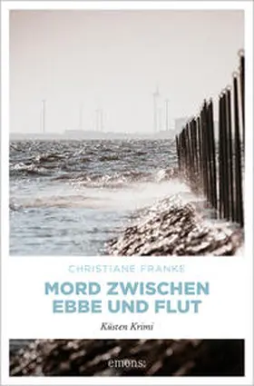 Franke |  Mord zwischen Ebbe und Flut | Buch |  Sack Fachmedien