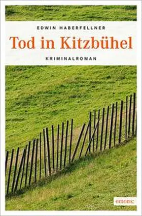 Haberfellner |  Tod in Kitzbühel | Buch |  Sack Fachmedien