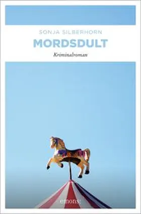 Silberhorn |  Mordsdult | Buch |  Sack Fachmedien