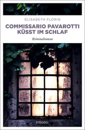 Florin |  Commissario Pavarotti küsst im Schlaf | Buch |  Sack Fachmedien