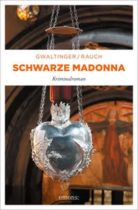 Gwaltinger / Rauch |  Schwarze Madonna | Buch |  Sack Fachmedien