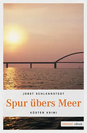 Schlennstedt |  Spur übers Meer | Buch |  Sack Fachmedien