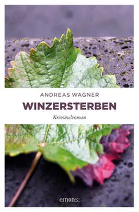 Wagner |  Winzersterben | Buch |  Sack Fachmedien