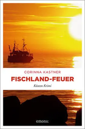 Kastner |  Fischland-Feuer | Buch |  Sack Fachmedien