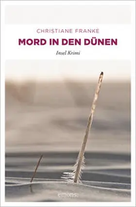 Franke |  Mord in den Dünen | Buch |  Sack Fachmedien
