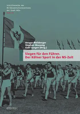 Molzberger / Wassong / Langen |  Siegen für den Führer | Buch |  Sack Fachmedien