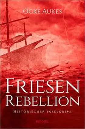 Aukes |  Friesenrebellion | Buch |  Sack Fachmedien