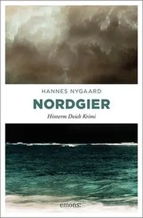 Nygaard |  Nordgier | Buch |  Sack Fachmedien