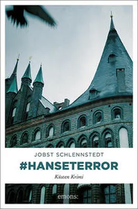 Schlennstedt |  #hanseterror | Buch |  Sack Fachmedien