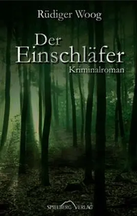 Woog |  Der Einschläfer | eBook | Sack Fachmedien