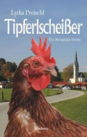 Preischl |  Tipferlscheißer | eBook | Sack Fachmedien