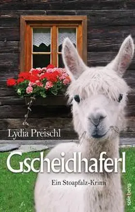 Preischl |  Gscheidhaferl | eBook | Sack Fachmedien