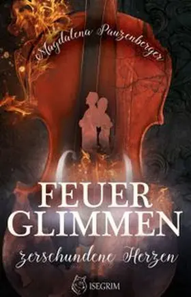 Pauzenberger |  Feuerglimmen | Buch |  Sack Fachmedien