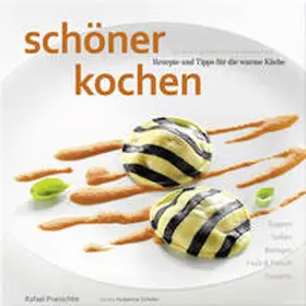 Pranschke / Köstler |  schöner kochen – warme Küche. ePub-Version | eBook | Sack Fachmedien