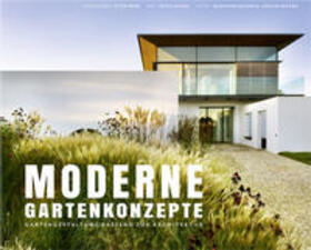 Reidel / Berg | Moderne Gartenkonzepte | Buch | 978-3-95453-070-0 | sack.de