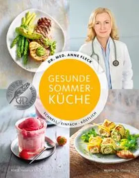 Fleck / Vössing |  Gesunde Sommerküche - Schnell, einfach, köstlich | Buch |  Sack Fachmedien