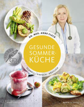 Fleck / Vössing | Gesunde Sommerküche - Schnell, einfach, köstlich | Buch | 978-3-95453-151-6 | sack.de