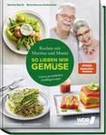 Meuth / Neuner-Duttenhofer |  Kochen mit Martina und Moritz - So lieben wir Gemüse | Buch |  Sack Fachmedien