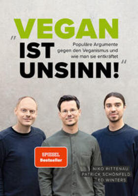 Rittenau / Schönfeld / Winters | Rittenau, N: "Vegan ist Unsinn!" | Buch | sack.de