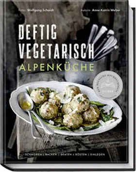 Weber |  Deftig vegetarisch - Alpenküche | Buch |  Sack Fachmedien
