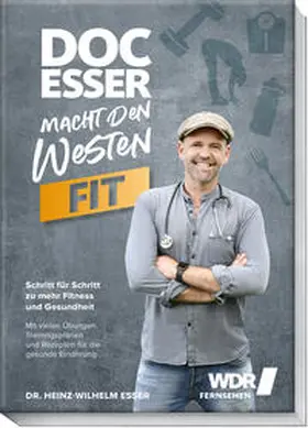 Esser / Matthaei |  Doc Esser macht den Westen fit | Buch |  Sack Fachmedien