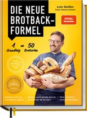 Geißler | Die neue Brotbackformel | Buch | 978-3-95453-291-9 | www.sack.de
