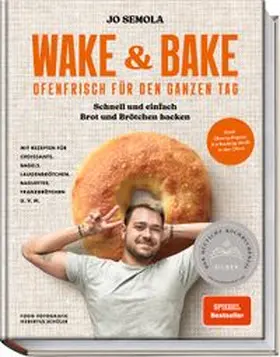 Semola |  Wake & Bake | Buch |  Sack Fachmedien