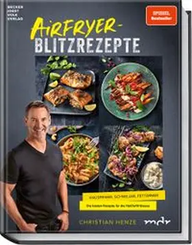 Henze |  Airfryer-Blitzrezepte | Buch |  Sack Fachmedien