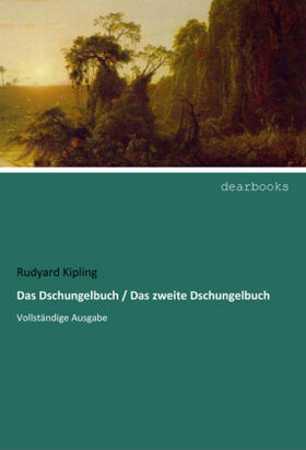 Kipling |  Das Dschungelbuch / Das zweite Dschungelbuch | Buch |  Sack Fachmedien