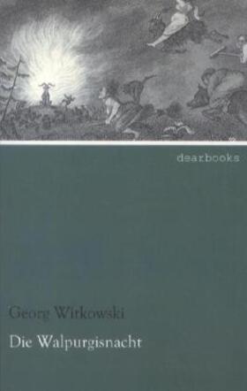 Witkowski |  Die Walpurgisnacht | Buch |  Sack Fachmedien