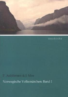Asbjörnsen / Moe |  Norwegische Volksmärchen: Band I | Buch |  Sack Fachmedien