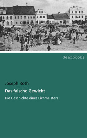 Roth | Das falsche Gewicht | Buch | 978-3-95455-273-3 | www.sack.de
