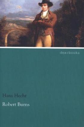 Hecht |  Robert Burns | Buch |  Sack Fachmedien