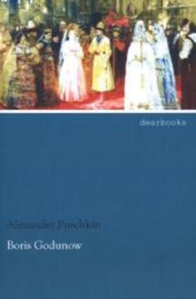 Puschkin |  Boris Godunow | Buch |  Sack Fachmedien