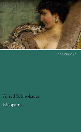 Schirokauer |  Kleopatra | Buch |  Sack Fachmedien
