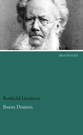 Litzmann |  Ibsens Dramen | Buch |  Sack Fachmedien